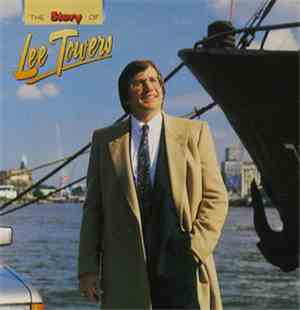 Lee Towers - The Story Of Lee Towers