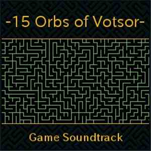 Louigi Verona - 15 Orbs Of Votsor Soundtrack