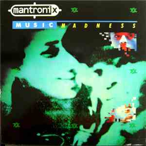 Mantronix - Music Madness