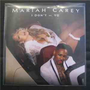 Mariah Carey - I Don't