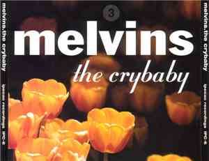 Melvins - The Crybaby