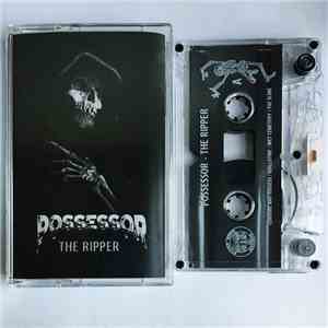 Possessor  - The Ripper