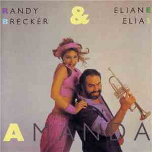 Randy Brecker & Eliane Elias - Amanda