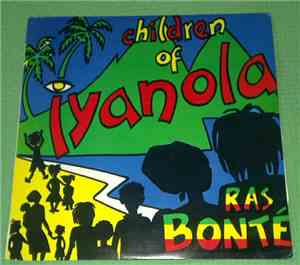 Ras Bonté - Children Of Iyanola