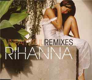 Rihanna - Unfaithful (Remixes)