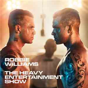 Robbie Williams - The Heavy Entertainment Show