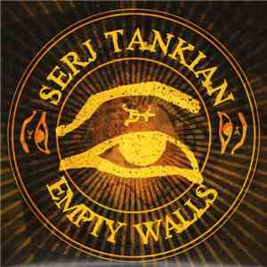 Serj Tankian - Empty Walls