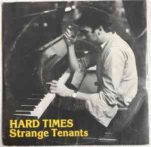 Strange Tenants - Hard Times
