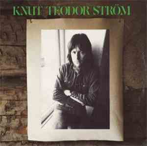 Ted Ström - Knut Teodor Ström