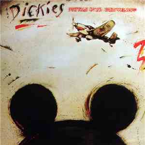 The Dickies - Stukas Over Disneyland