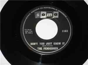 The Fendermen - Don't You Just Know It / Beach Party