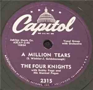 The Four Knights - A Million Tears / Oh Happy Day