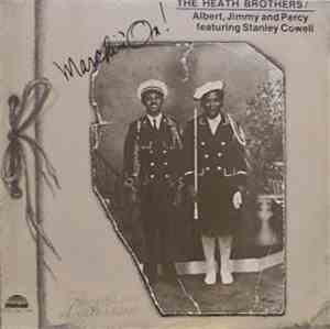 The Heath Brothers - Marchin' On