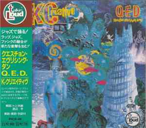 The K-Creative - Q.E.D. (Question Everything Done)
