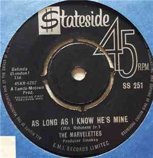 The Marvelettes - As Long As I Know He's Mine / Little Girl Blue