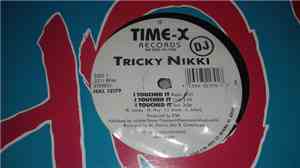 Tricky Nikki - I Touched It