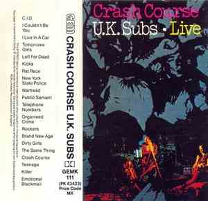 U.K. Subs - Crash Course - Live