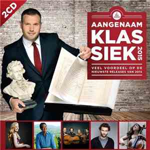 Various - Aangenaam Klassiek 2015