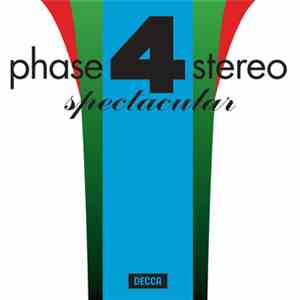 Various - Phase 4 Stereo Spectacular