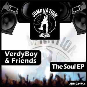Verdyboy & Friends - The Soul EP
