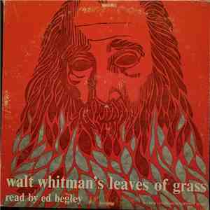 Walt Whitman, Ed Begley  - Walt Whitman's Leaves Of Grass