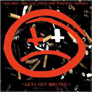 Wasted YoutHH - Lets Get Wasted
