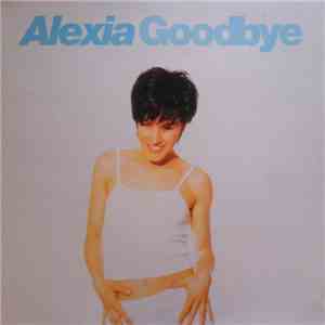 Alexia - Goodbye