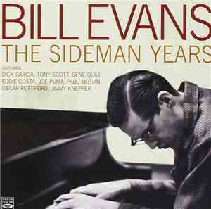 Bill Evans - The Sideman Years