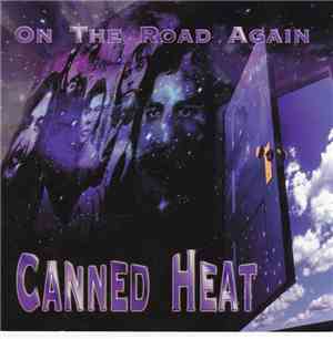 Canned Heat - On The Road Again