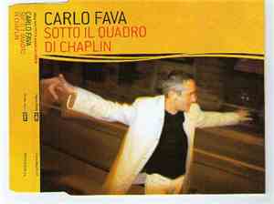 Carlo Fava - Sotto Il Quadro Di Chaplin