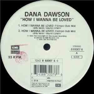 Dana Dawson - How I Wanna Be Loved