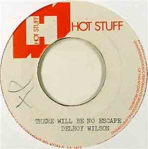 Delroy Wilson - There Will Be No Escape