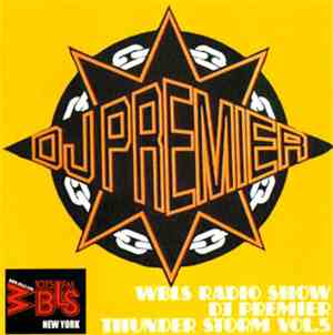 DJ Premier - WBLS Radio Show : Thunder Storm Volume 5