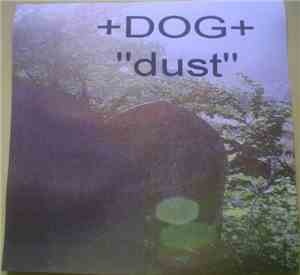 +DOG+ - Dust
