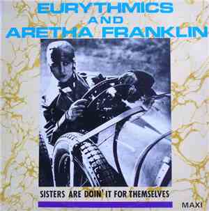 Eurythmics And Aretha Franklin - Sisters Are Doin' It For Themselves