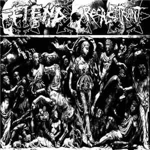 Fiend  / Recalcitrant  - Fiend / Recalcitrant