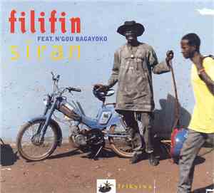 Filifin Feat. N'Gou Bagayoko - Siran