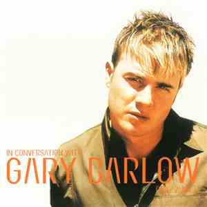 Gary Barlow - In Conversation With Gary Barlow