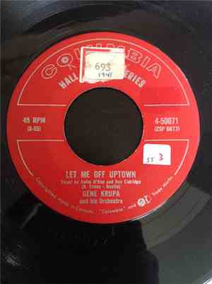 Gene Krupa And His Orchestra - Let Me Off Uptown/Stop! The Red Light's On