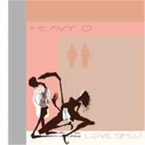Heavy D - Love Opus