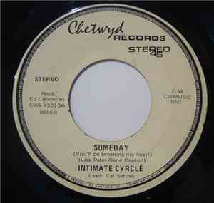 Intimate Cyrcle - Someday / A World Of Love