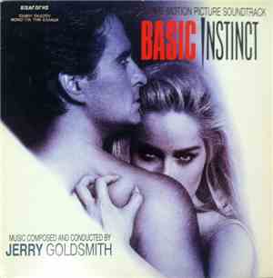 Jerry Goldsmith - Basic Instinct (Original Motion Picture Soundtrack)