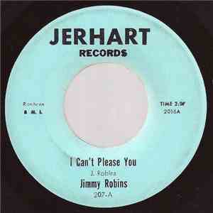 Jimmy Robins - I Can't Please You