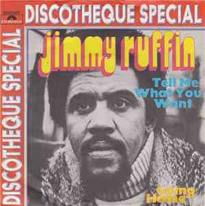 Jimmy Ruffin - Tell Me What You Want