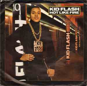 Kid Flash - Hot Like Fire