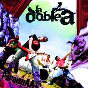 La Doble A - Paraíso AA