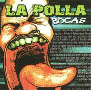 La Polla - Bocas