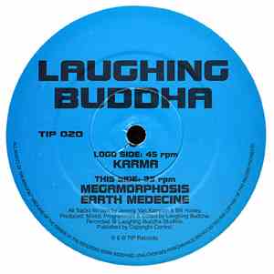 Laughing Buddha - Karma / Megamorphosis / Earth Medicine