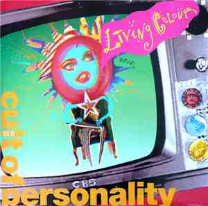Living Colour - Cult Of Personality