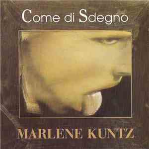 Marlene Kuntz - Come Di Sdegno